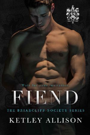 [Briarcliff Secret Society 03] • Fiend